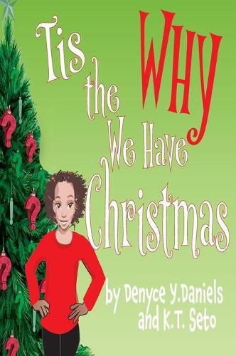 Cover image for Tis the Why We Have Christmas