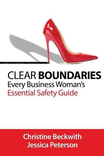 Cover image for Clear Boundaries: Every Business Woman's Essential Safety Guide