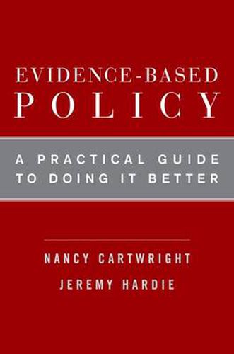 Cover image for Evidence-Based Policy: A Practical Guide to Doing It Better