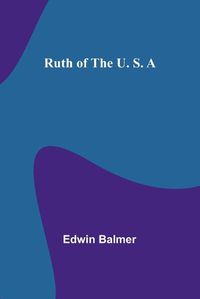 Cover image for Ruth of the U. S. A