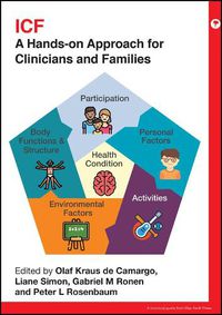 Cover image for ICF - A Hands-on Approach for Clinicians and Families