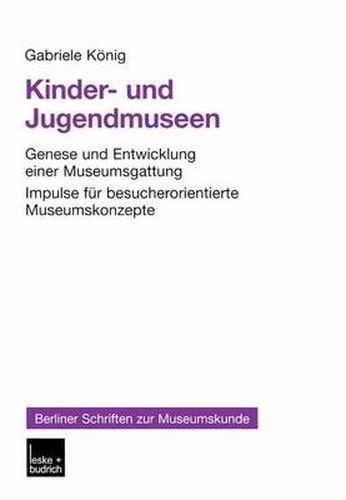 Cover image for Kinder- Und Jugendmuseen