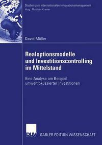 Cover image for Realoptionsmodelle und Investitionscontrolling im Mittelstand