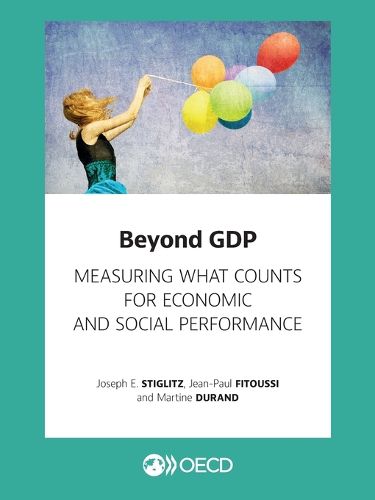 Cover image for Beyond GDP: measuring what counts for economic and social performance