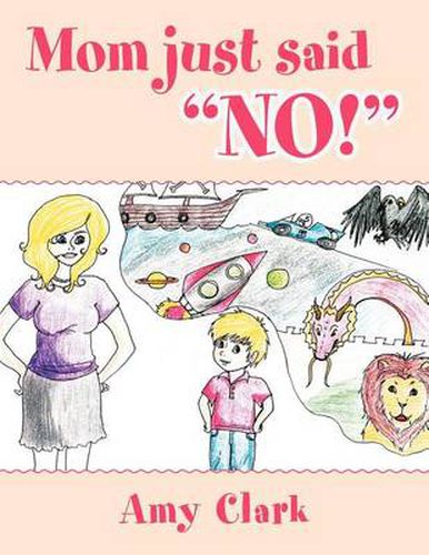 Cover image for Mom Just Said No!