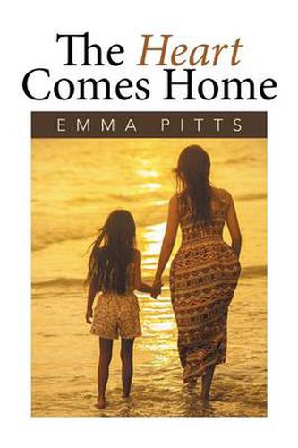 Cover image for The Heart Comes Home