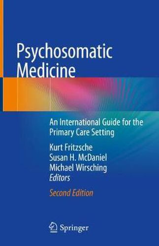 Cover image for Psychosomatic Medicine: An International Guide for the Primary Care Setting