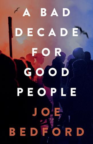 Cover image for A Bad Decade for Good People