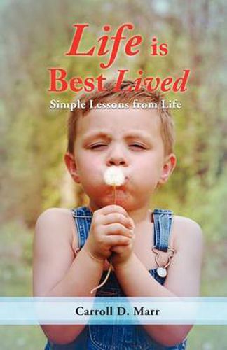 Cover image for Life Is Best Lived