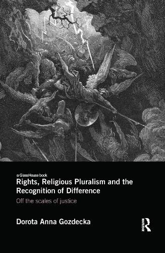 Cover image for Rights, Religious Pluralism and the Recognition of Difference: Off the scales of justice