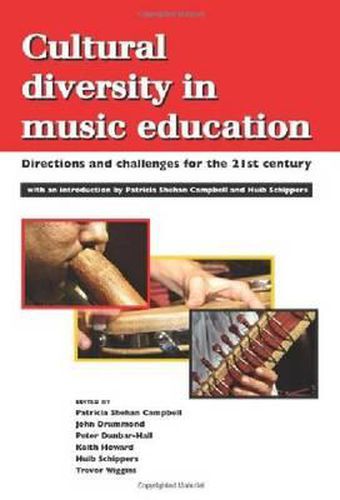 Cover image for Cultural Diversity in Music Education: Directions and Challenges for the 21st Century