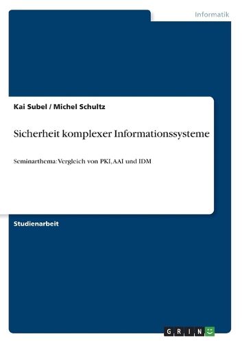 Cover image for Sicherheit komplexer Informationssysteme