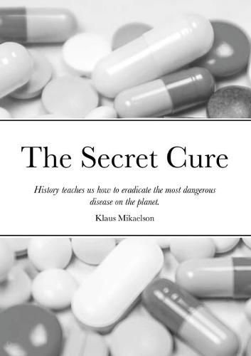 Cover image for The Secret Cure