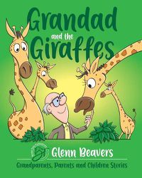 Cover image for Grandad and the Giraffes