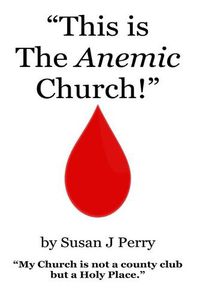 Cover image for "This is The Anemic Church!"