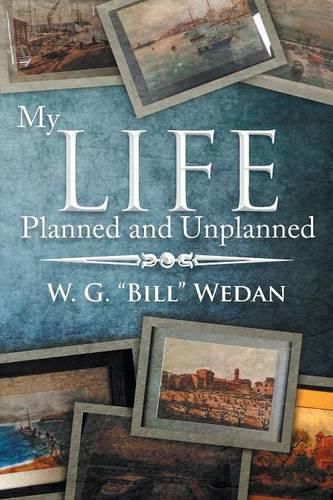 Cover image for My Life Planned and Unplanned