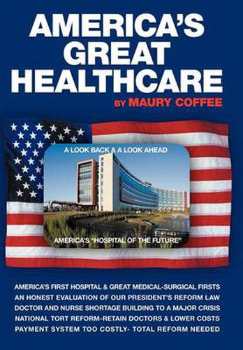 Cover image for America's Great Healthcare