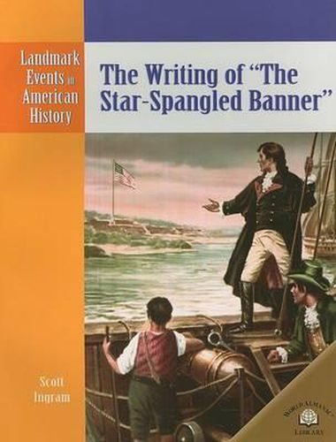 Cover image for The Writing of the Star-Spangled Banner