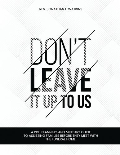 Cover image for Don't Leave It Up to Us