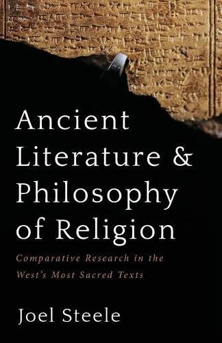 Cover image for Ancient Literature and Philosophy of Religion: Comparative Research in the West's Most Sacred Texts