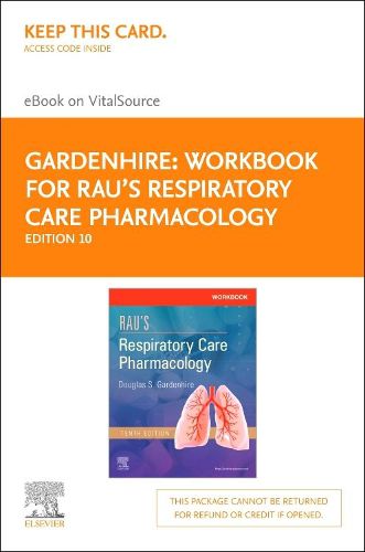 Cover image for Workbook for Rau's Respiratory Care Pharmacology Elsevier eBook on Vitalsource (Retail Access Card)