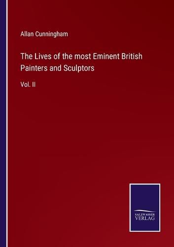 Cover image for The Lives of the most Eminent British Painters and Sculptors