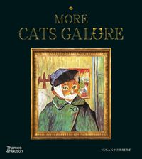 Cover image for More Cats Galore: A Second Compendium of Cultured Cats