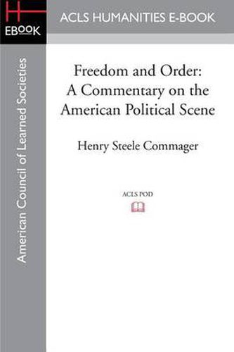 Cover image for Freedom and Order: A Commentary on the American Political Scene