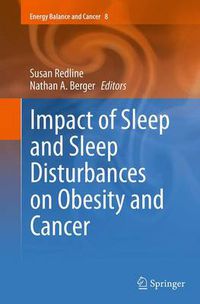 Cover image for Impact of Sleep and Sleep Disturbances on Obesity and Cancer