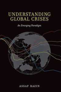 Cover image for Understanding Global Crises: An Emerging Paradigm
