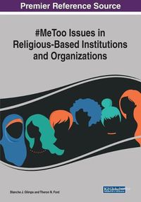 Cover image for #MeToo Issues in Religious-Based Institutions and Organizations