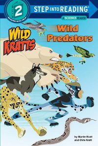 Cover image for Wild Predators (Wild Kratts)
