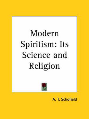 Cover image for Modern Spiritism: Its Science