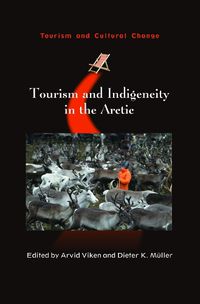 Cover image for Tourism and Indigeneity in the Arctic