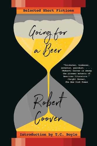 Cover image for Going For a Beer: Selected Short Fictions