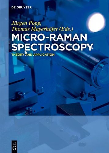 Cover image for Micro-Raman Spectroscopy: Theory and Application