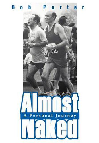 Cover image for Almost Naked: A Personal Journey