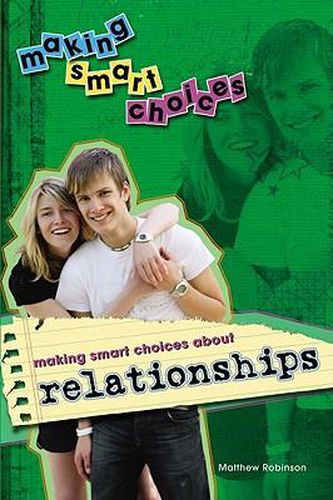 Cover image for Making Smart Choices about Relationships