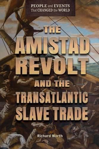 Cover image for The Amistad Revolt and the Transatlantic Slave Trade