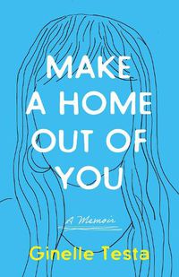 Cover image for Make a Home Out of You