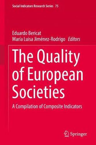 Cover image for The Quality of European Societies: A Compilation of Composite Indicators