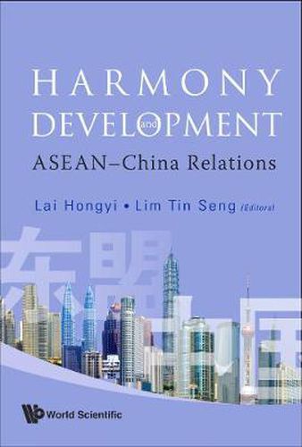 Cover image for Harmony And Development: Asean-china Relations