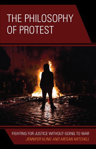 Cover image for The Philosophy of Protest