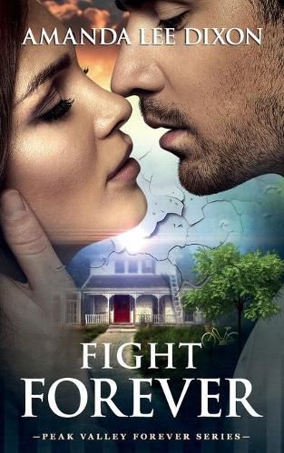 Cover image for Fight Forever: Peak Valley Forever Series