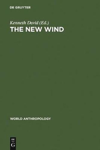 Cover image for The New Wind: Changing Identities in South Asia