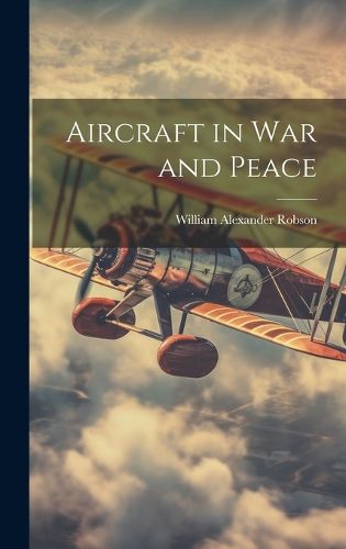 Cover image for Aircraft in War and Peace