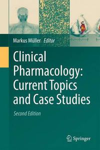 Cover image for Clinical Pharmacology: Current Topics and Case Studies