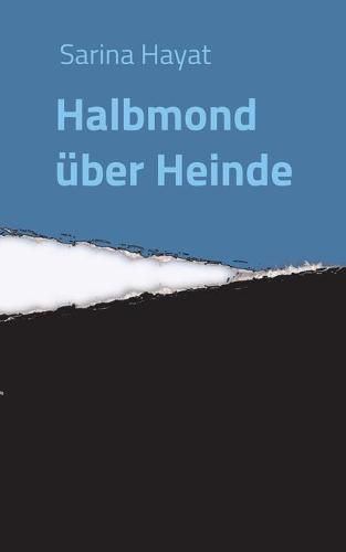 Cover image for Halbmond uber Heinde