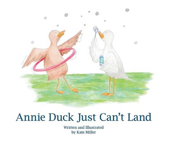 Cover image for Annie Duck Just Can't Land