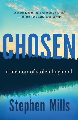 Cover image for Chosen: A Memoir of Stolen Boyhood